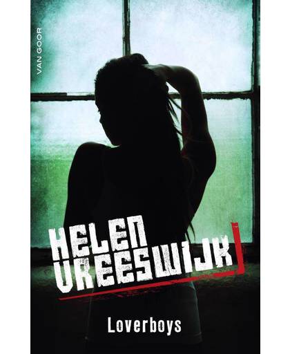 Loverboys - Helen Vreeswijk
