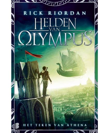 Het teken van Athena - Helden Olympus deel 3 - Rick Riordan