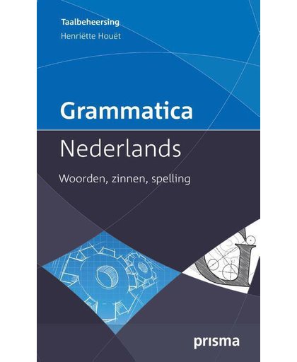 Grammatica Nederlands - Henriëtte Houët