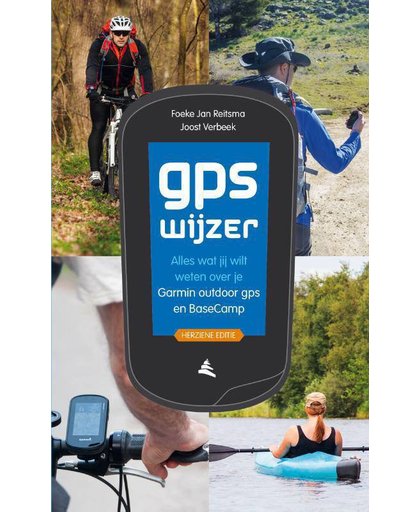 GPS Wijzer - Foeke Jan Reitsma en Joost Verbeek