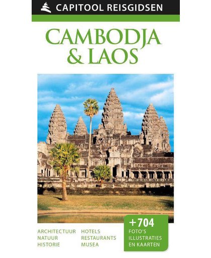 Capitool Cambodja & Laos - David Chandler, Peter Holmshaw, Iain Stewart, e.a.