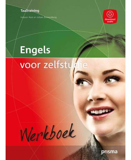 Engels voor Zelfstudie - Werkboek - Johan Zonnenberg en Heleen Kost