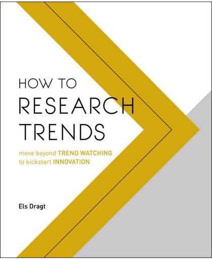 How to Research Trends - Els Dragt