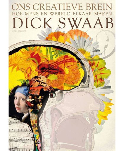 Ons creatieve brein - Dick Swaab