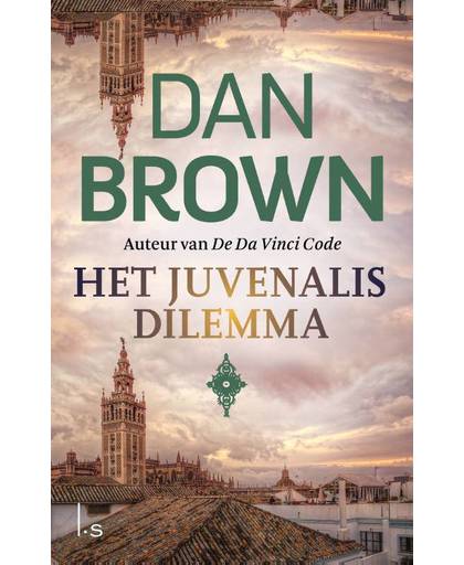 Het Juvenalis Dilemma - Dan Brown
