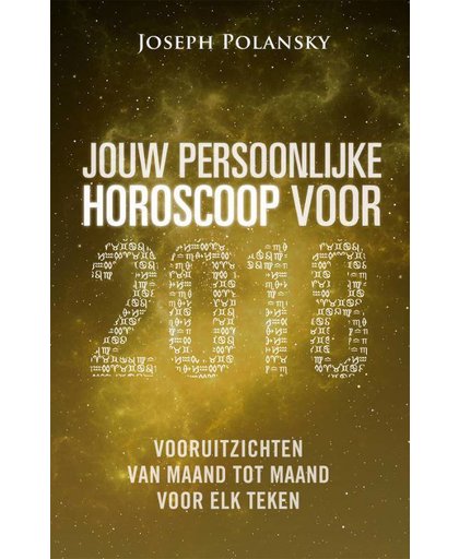 Jouw persoonlijke horoscoop voor 2018 - Joseph Polansky
