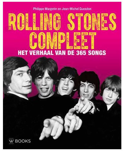 The Rolling Stones compleet - Philippe Margotin en Jean-Michel Guesdon
