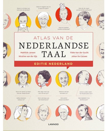 Atlas van de Nederlandse taal Nederland - Mathilde Jansen, Nicoline van der Sijs, Fieke Van der Gucht, e.a.