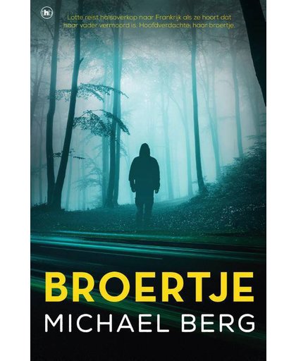Broertje - Michael Berg