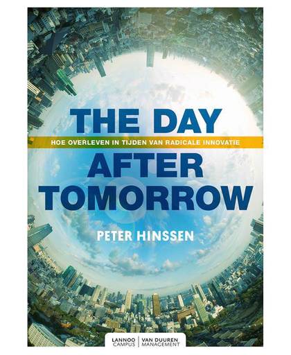 The day after tomorrow - Peter Hinssen