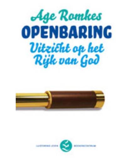 Luisterend leven Openbaring - Age Romkes