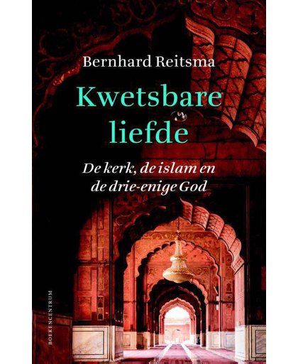 Kwetsbare liefde - Bernhard Reitsma