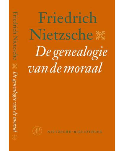 De genealogie van de moraal - Nietzsche-bibliotheek - Friedrich Nietzsche