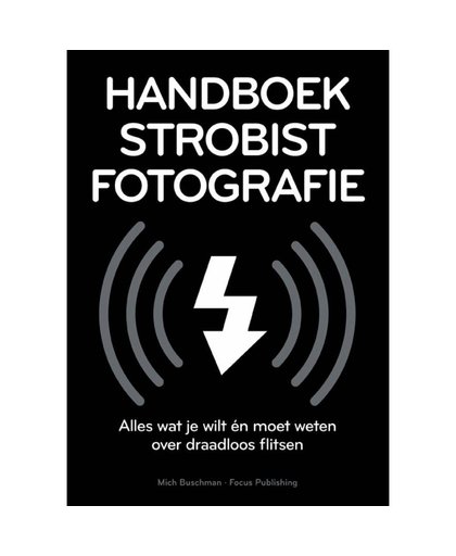 Handboek Strobist Fotografie