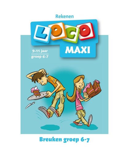 Loco Maxi: Breuken, groep 6-7