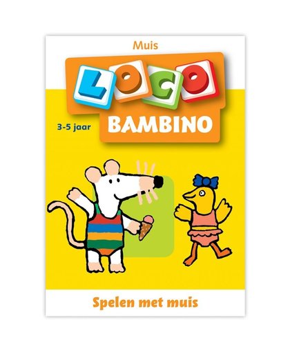 Loco Bambino: Spelen met Muis