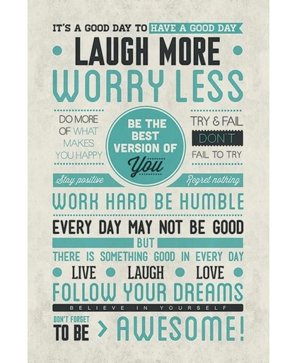 Tekst-motivatie-quote-poster- Be Awesome-It,s a good day-Happy-laugh-dreams- (61x91.5cm)