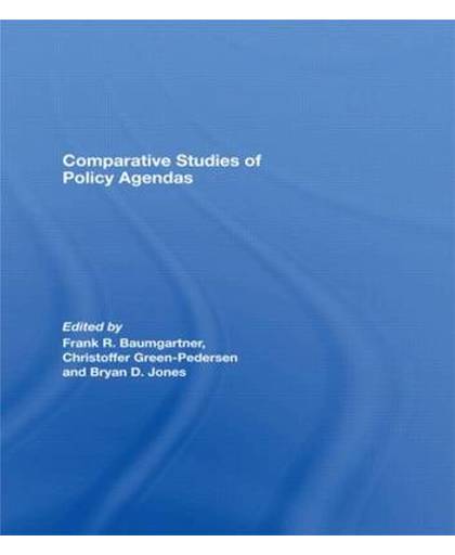 Comparative Studies of Policy Agendas
