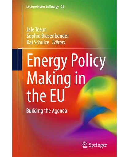 Energy Policy Making in the EU