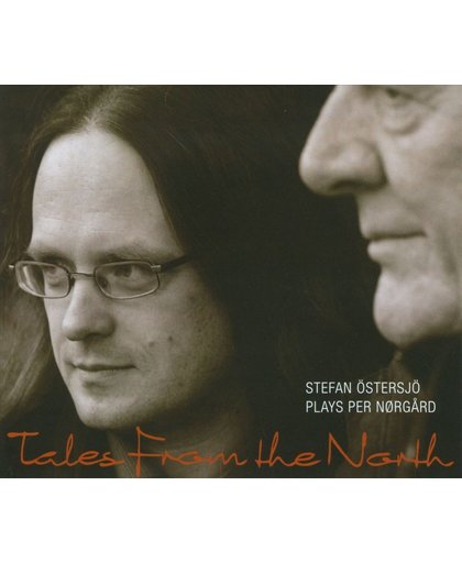 Tales from the North: Stefan Ostersjo plays Per Norgard