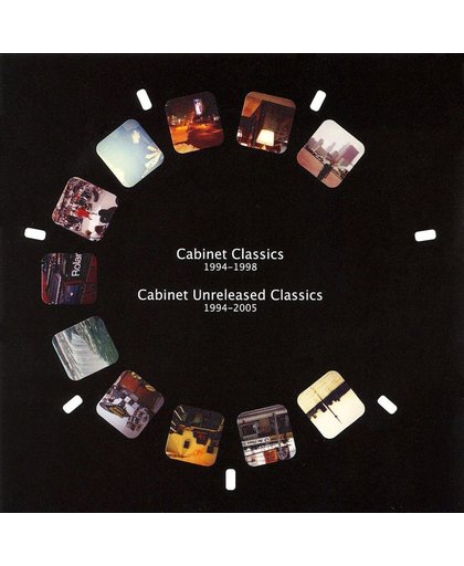 Cabinet Classics 1994-1998 and Cabinet Unreleased Classics 1994-2005