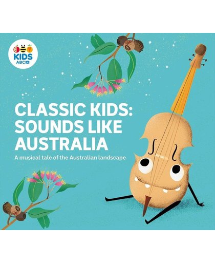 Classic Kids: Sounds like Australia