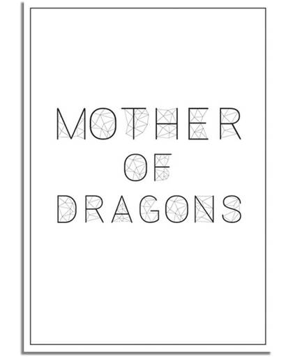Tekst poster Mother of dragons DesignClaud - Zwart wit - A2 poster