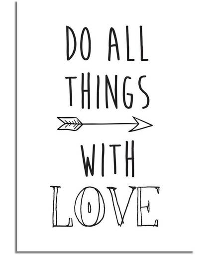 Tekst poster Do all things with love DesignClaud - Zwart wit - A2 poster