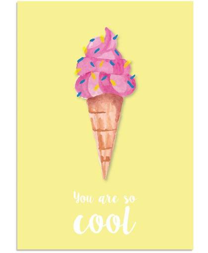 Tekst poster You are so cool DesignClaud - Ijsje - Geel - B1 poster