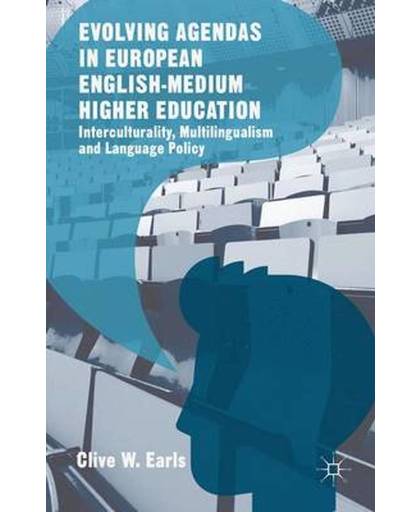 Evolving Agendas in European English-Medium Higher Education