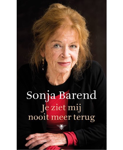Je ziet mij nooit meer terug - Sonja Barend