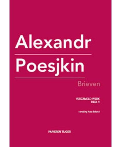 Verzameld werk Alexandr Poesjkin Brieven - Alexandr Poesjkin
