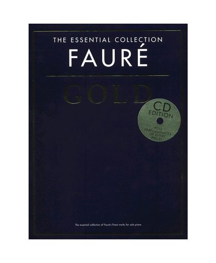 Chester Music - The Essential Collection: Fauré voor piano
