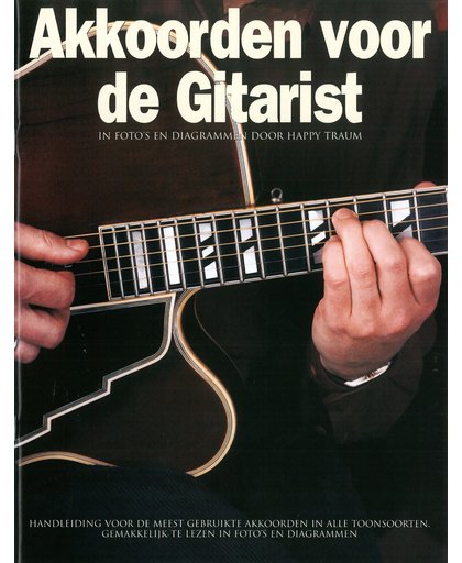 Hal Leonard Akkoorden Voor De Gitarist
