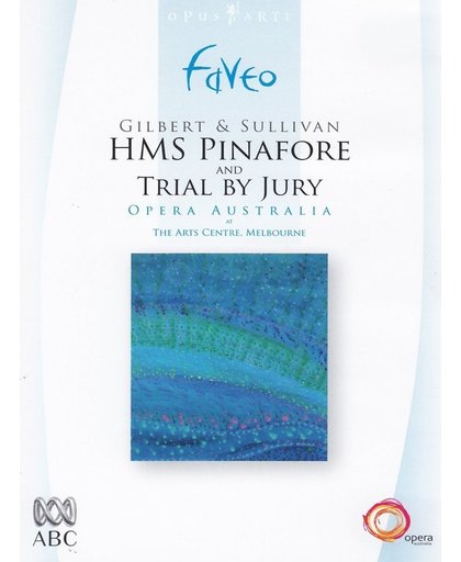 Hms Pinafore & Trial By Jury