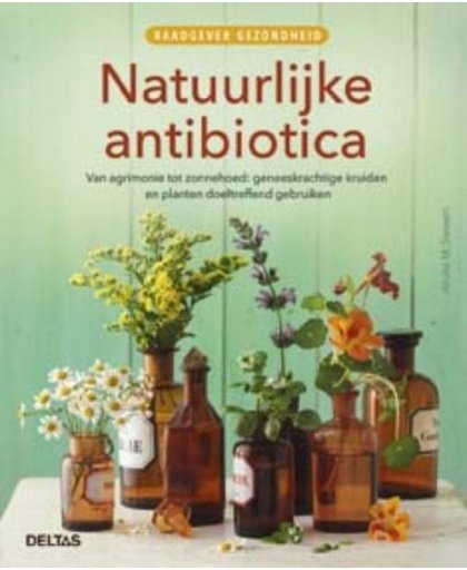 Raadgever Natuurlijke Anti Biotica