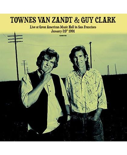 Townes Van Zandt - Live At Great American Music Hall In San Francisco January 20th 1991 - 2Vinyl