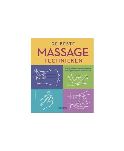 Deltas de beste massagetechnieken