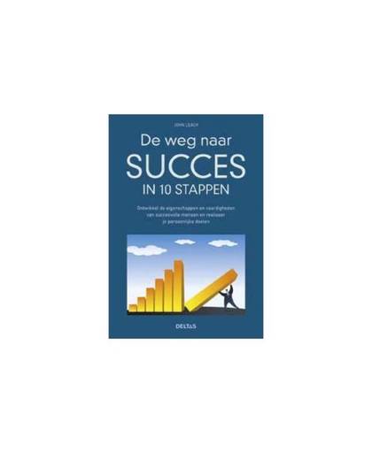 De weg naar succes in 10 stappen