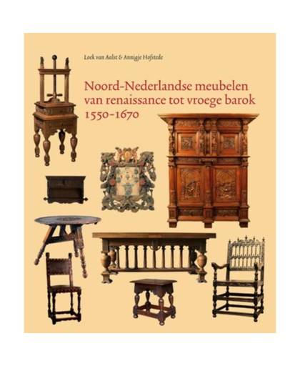 Noord-Nederlandse meubelen van renaissance tot