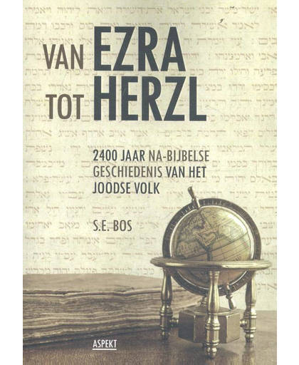 Van Ezra tot Herzl - S.E. Bos
