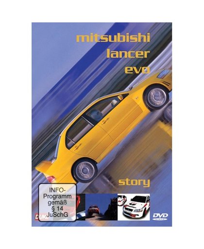 Mitsubishi Lancer Evo Story - Mitsubishi Lancer Evo Story