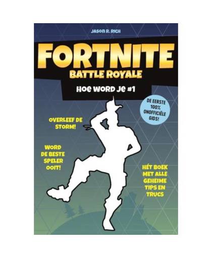 Hoe word je # 1 - Fortnite Battle Royale