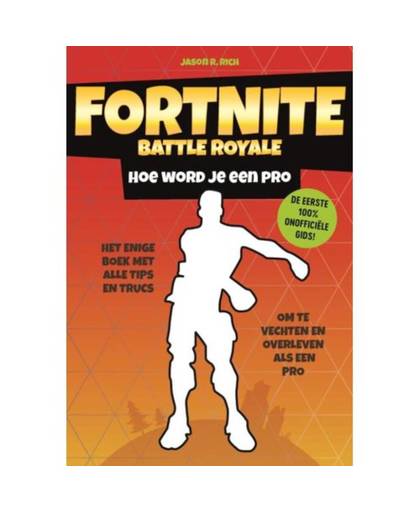 Fortnite Battle Royale - Hoe word je een pro