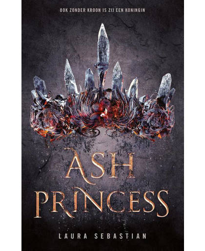 Ash Princess: Ash Princess - Laura Sebastian