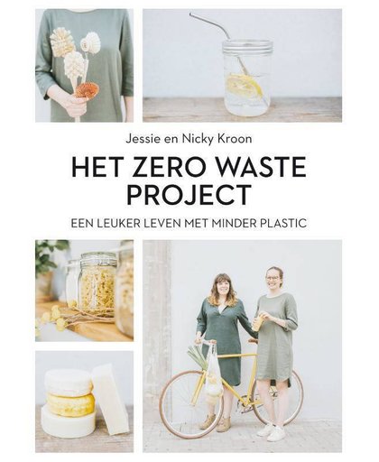 Het Zero Waste Project - Nicky Kroon en Jessie Kroon