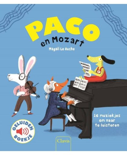 Paco en Mozart (geluidenboek) - Magali Le Huche