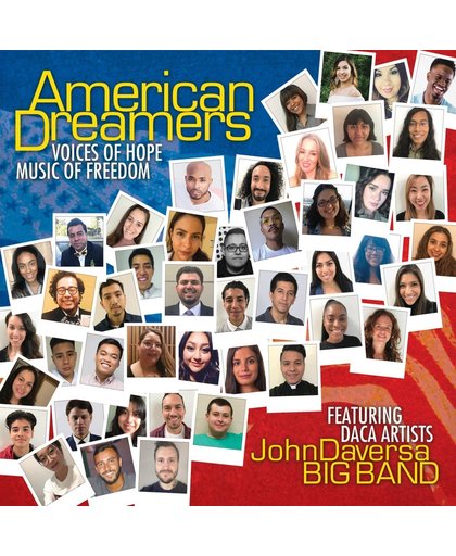 American Dreamers: Voices Of Hope