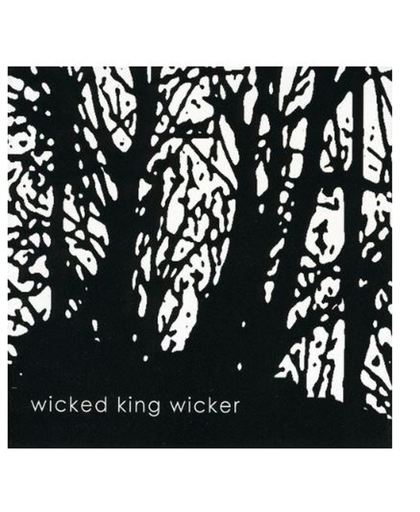 Wicked King Wicker