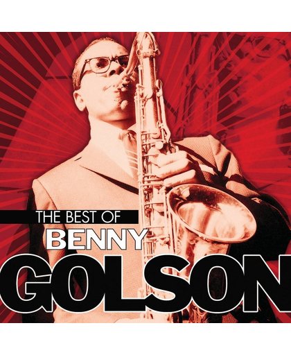 The Best Of Benny Golson